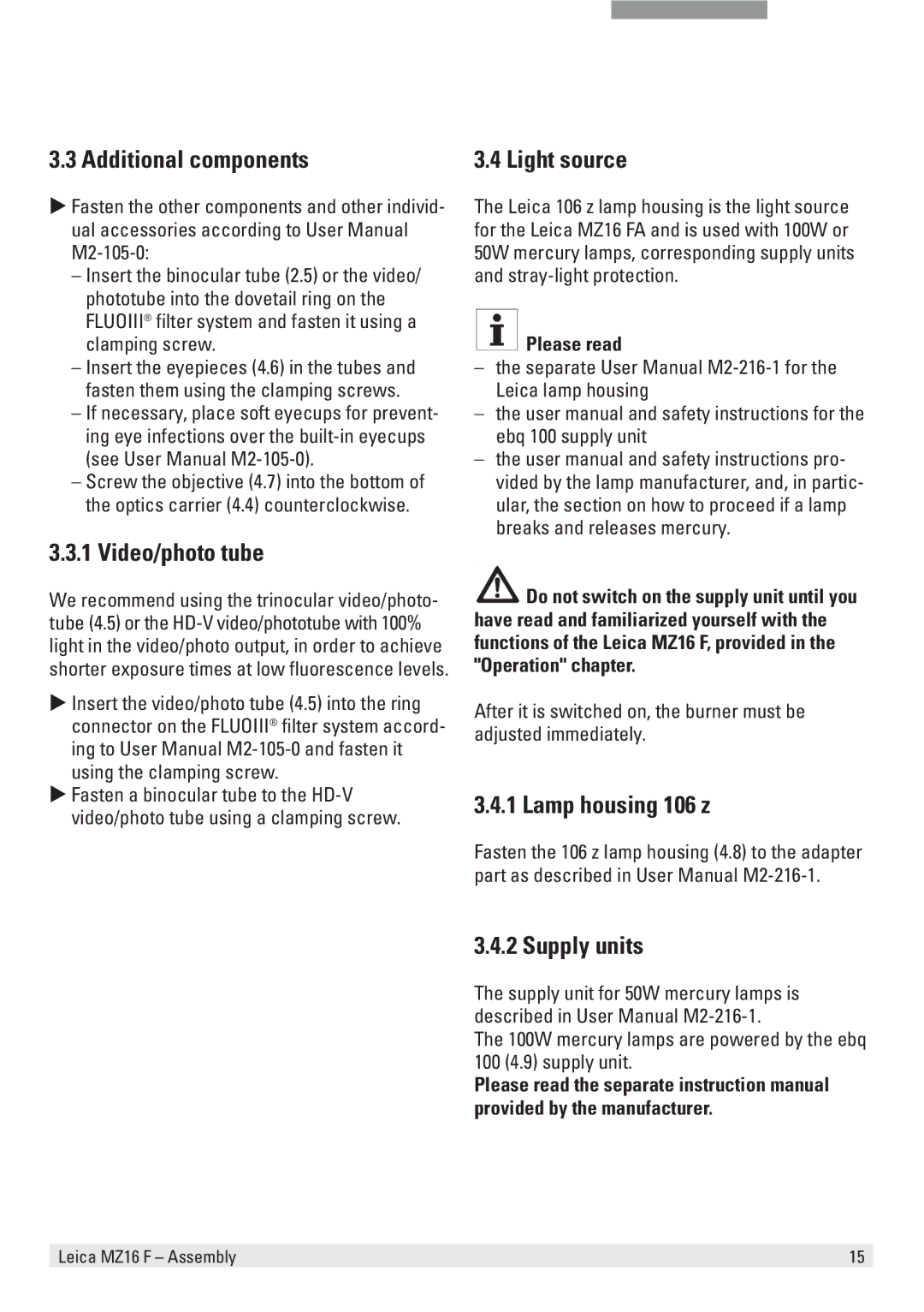Leica MZ16 F Additional components, Video/photo tube, Light source, Lamp housing 106 z Supply units, Please read 