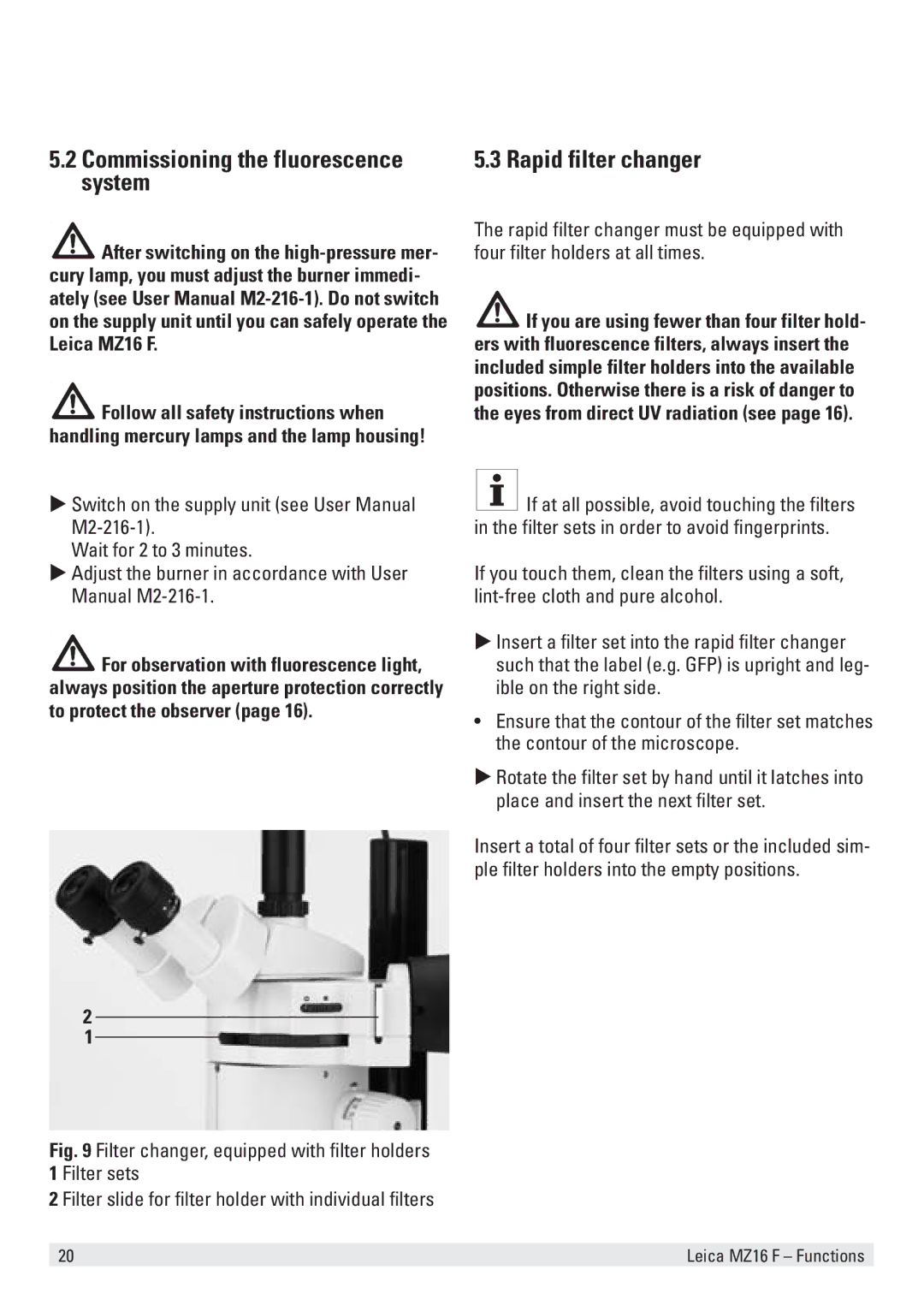 Leica MZ16 F user manual Commissioning the fluorescence system, Rapid filter changer, Wait for 2 to 3 minutes, Filter sets 