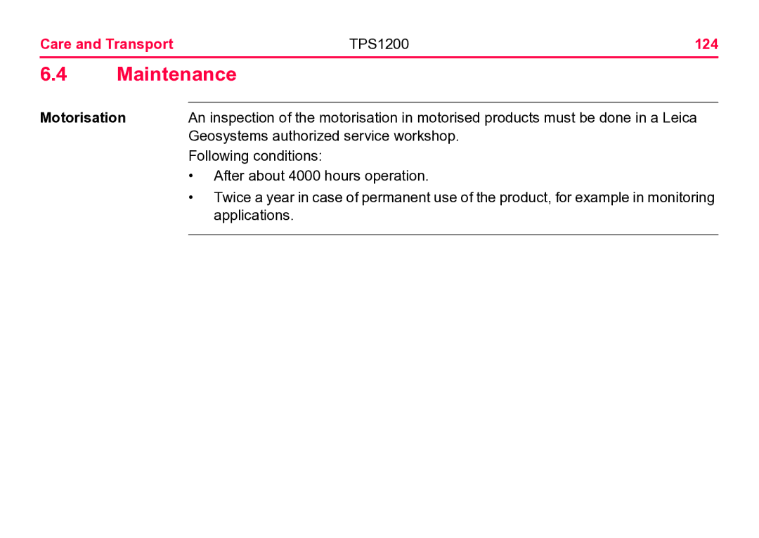 Leica user manual Maintenance, Care and Transport TPS1200 124, Motorisation 