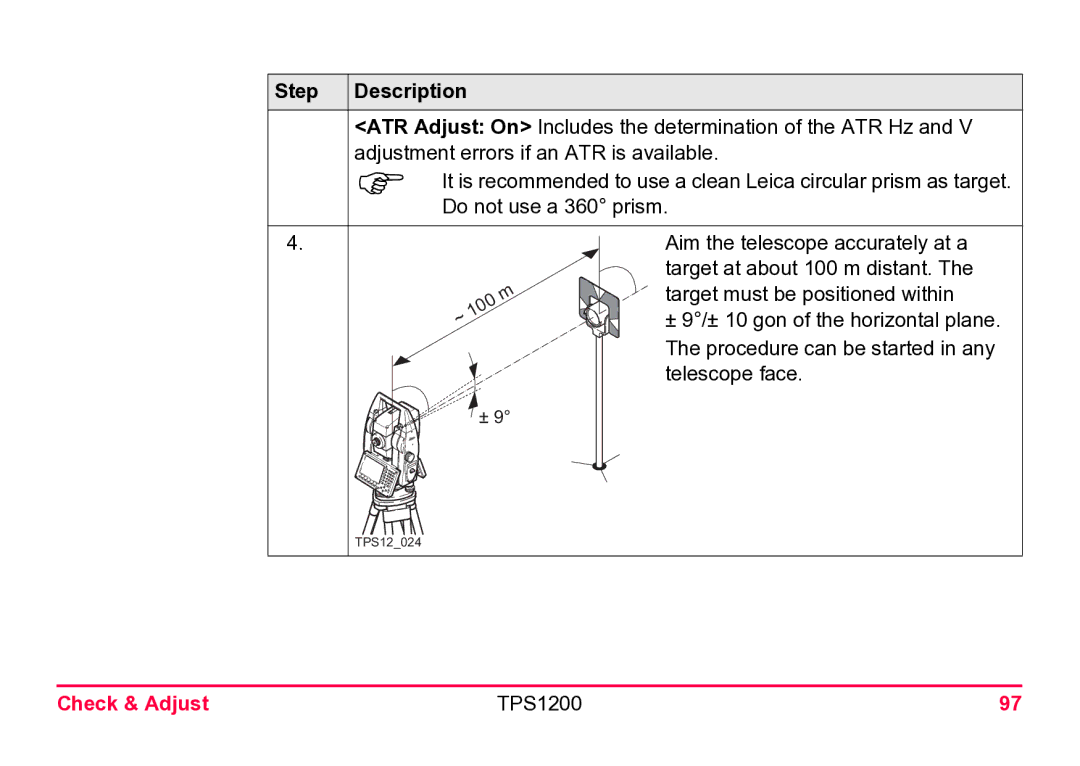 Leica TPS1200 user manual Telescope face 