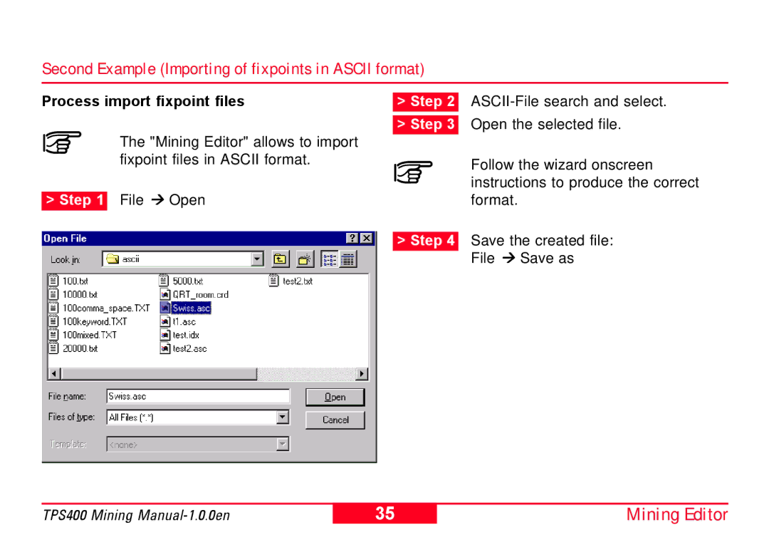 Leica TPS400 user manual Second Example Importing of fixpoints in Ascii format, Process import fixpoint files 