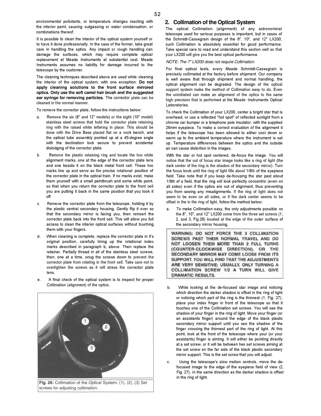 Leisure Time instruction manual Collimation of the Optical System, NOTE: The 7 LX200 does not require Collimation 