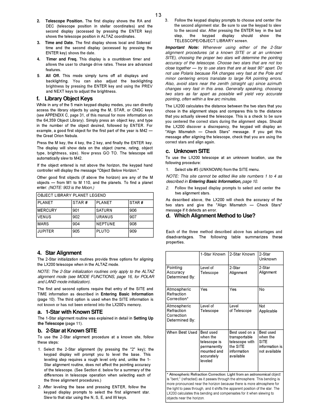 Leisure Time LX20 Library Object Keys, Unknown Site, Which Alignment Method to Use?, Star Alignment, Star with Known Site 