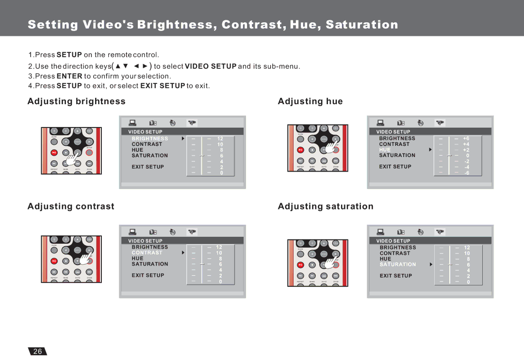 Lenco Marine DVP-722 owner manual Setting Videos Brightness, Contrast, Hue, Saturation, Adjusting brightness Adjusting hue 