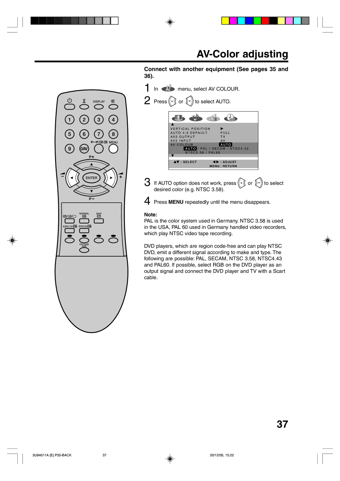 Lenco Marine PL 4201 AV-Color adjusting, Connect with another equipment See pages 35, Press Menu, select AV Colour 