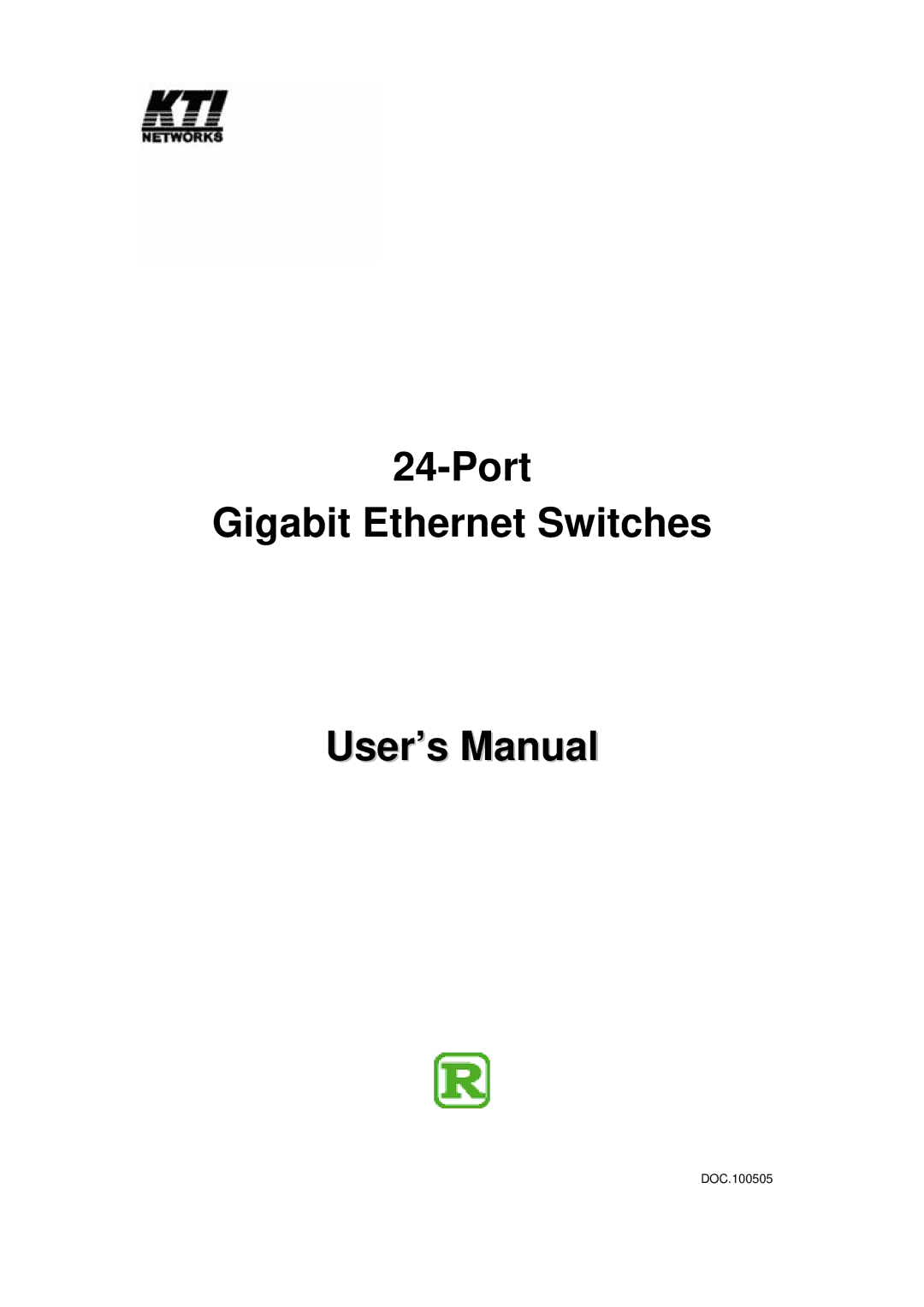 Lennox Hearth 1000BASE-T manual Port Gigabit Ethernet Switches User’s Manual 