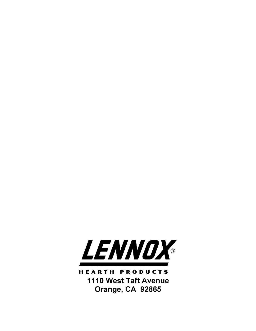 Lennox Hearth 1900HT-M operation manual West Taft Avenue Orange, CA 