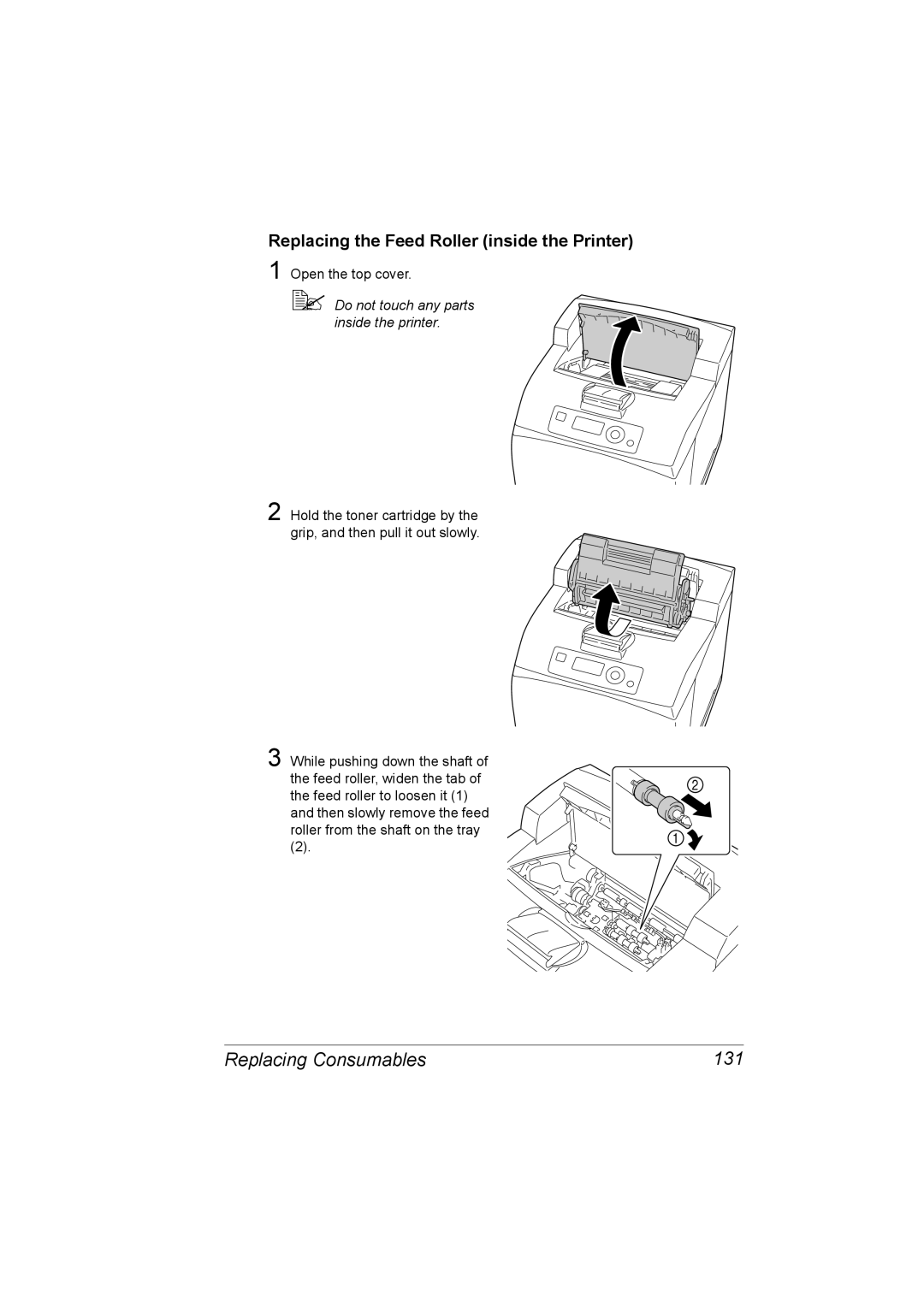 Lennox Hearth 4650EN, 5650EN manual Replacing Consumables 131, Replacing the Feed Roller inside the Printer 