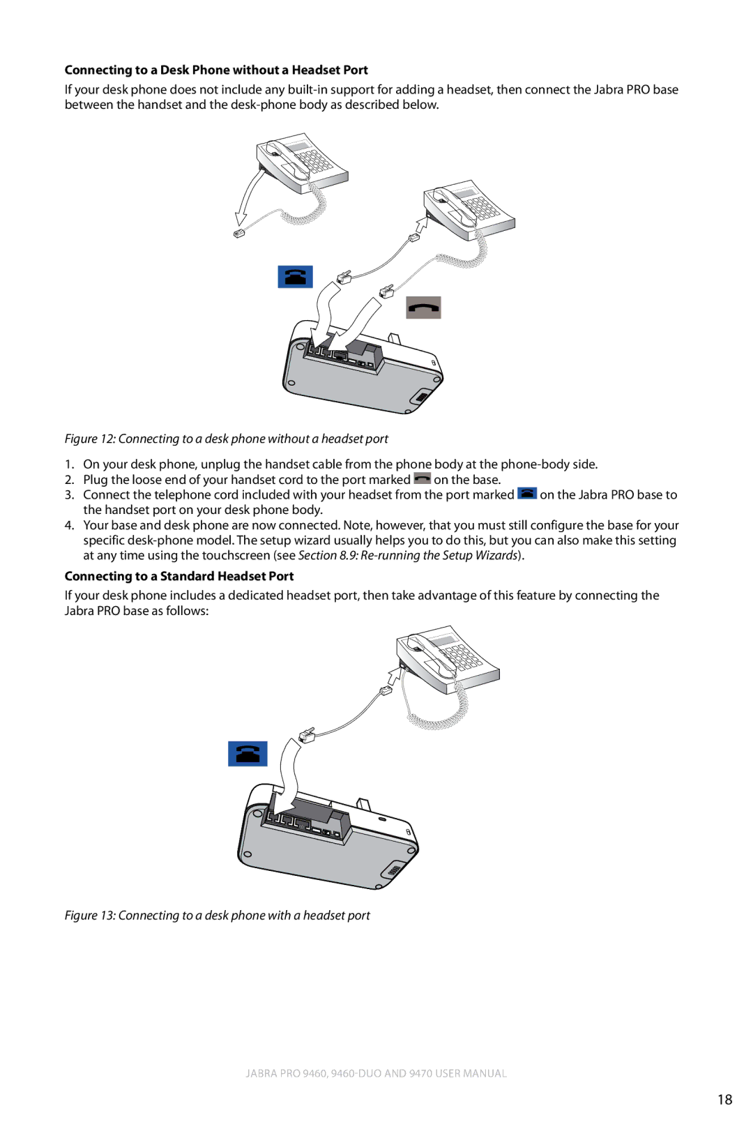 Lennox Hearth 9470 user manual Connecting to a Desk Phone without a Headset Port, Connecting to a Standard Headset Port 