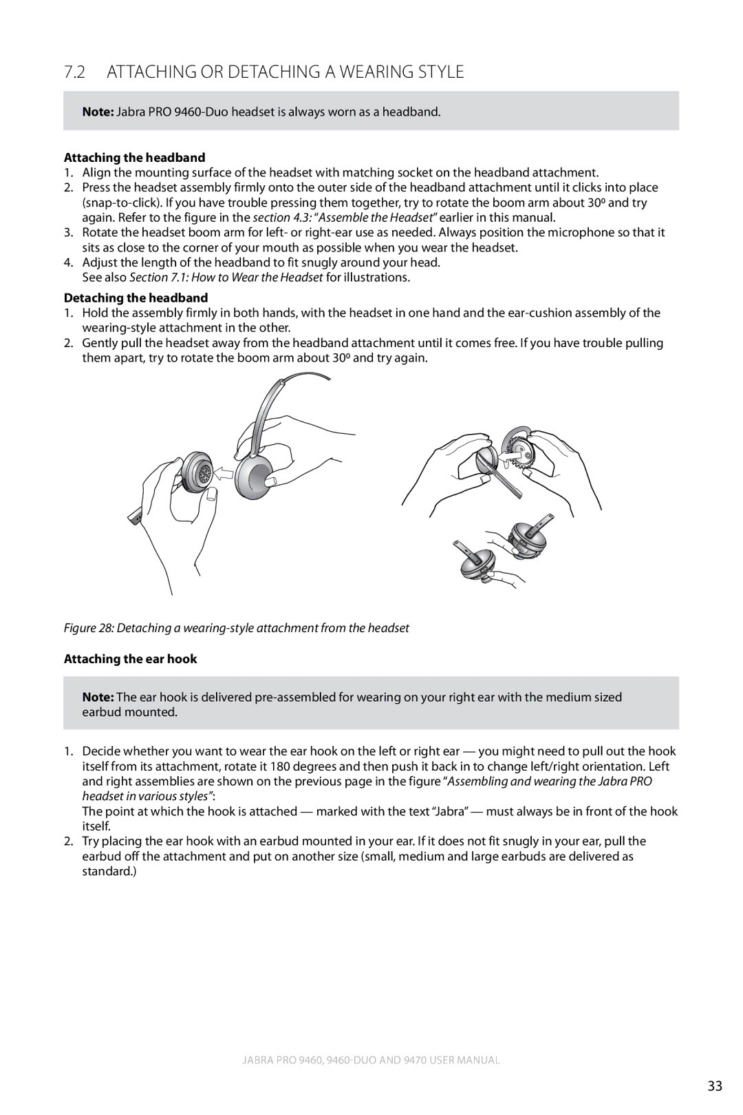 Lennox Hearth 9470 user manual Attaching or detaching a Wearing Style, Attaching the headband, Detaching the headband 