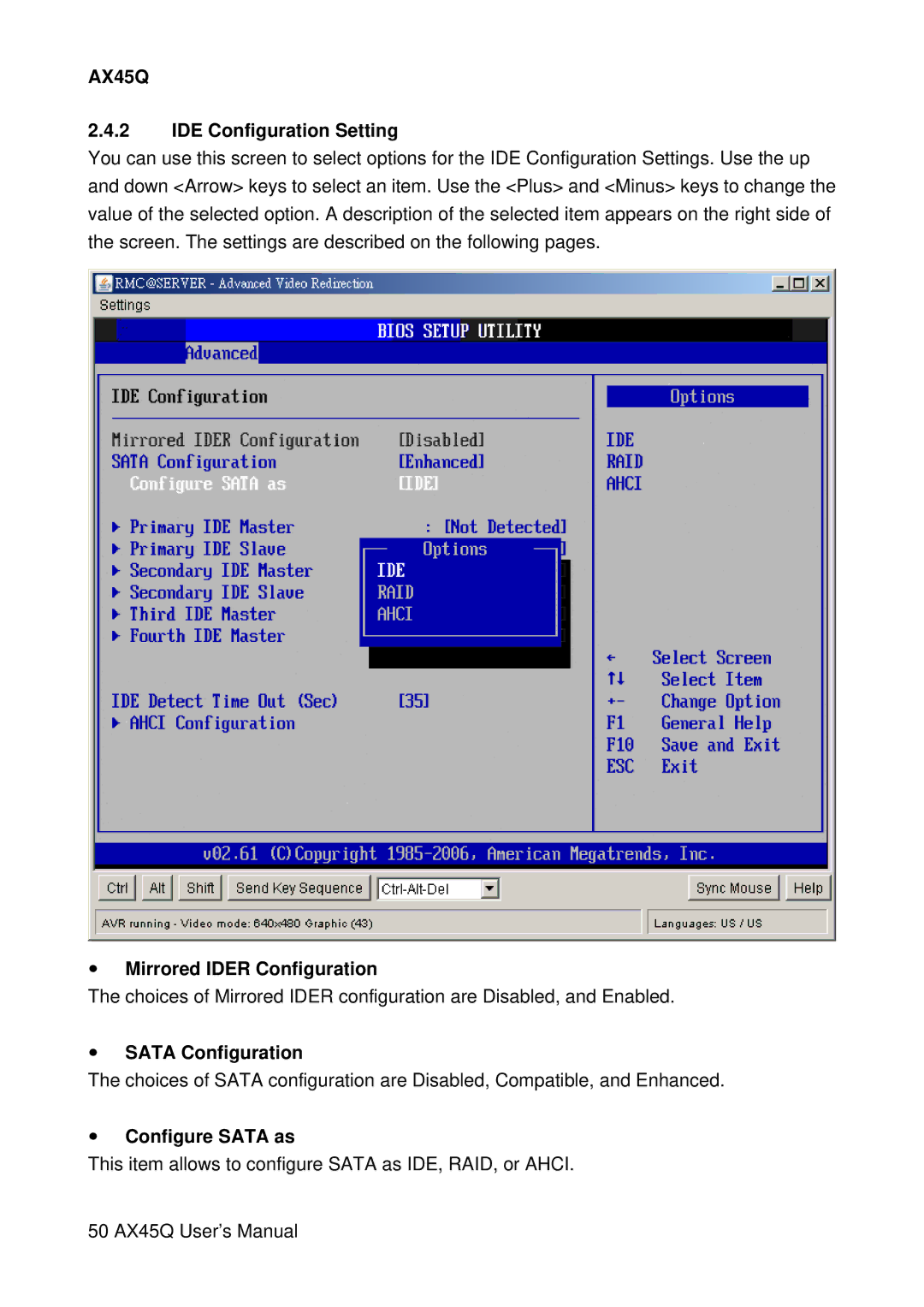 Lennox Hearth AX45Q manual IDE Configuration Setting, Mirrored Ider Configuration, Sata Configuration, Configure Sata as 