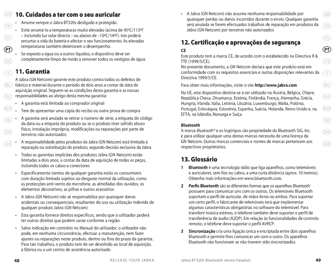 Lennox Hearth BT 320S Cuidados a ter com o seu auricular, Garantia, Certificação e aprovações de segurança, Glossário 