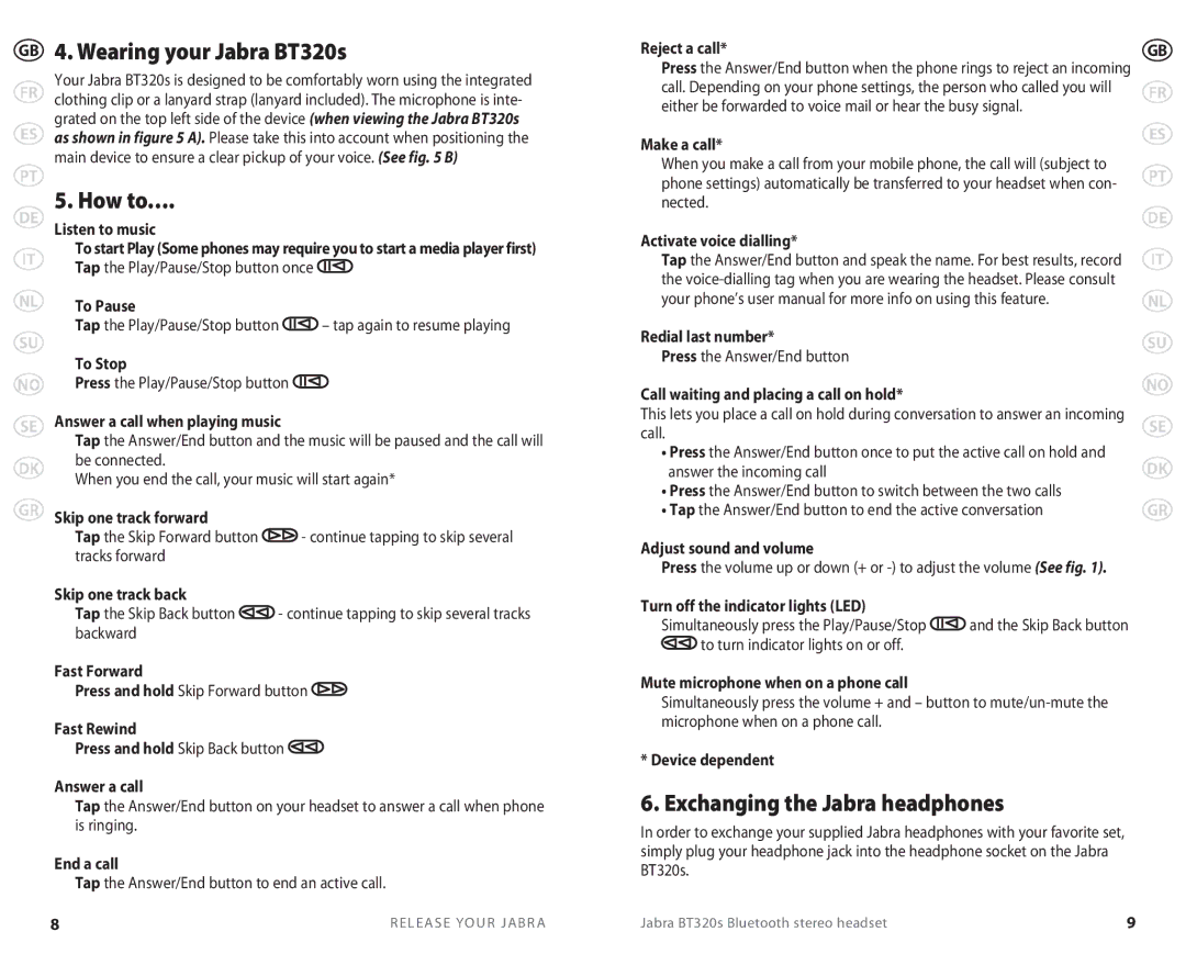 Lennox Hearth BT 320S user manual Wearing your Jabra BT320s, How to…, Exchanging the Jabra headphones 