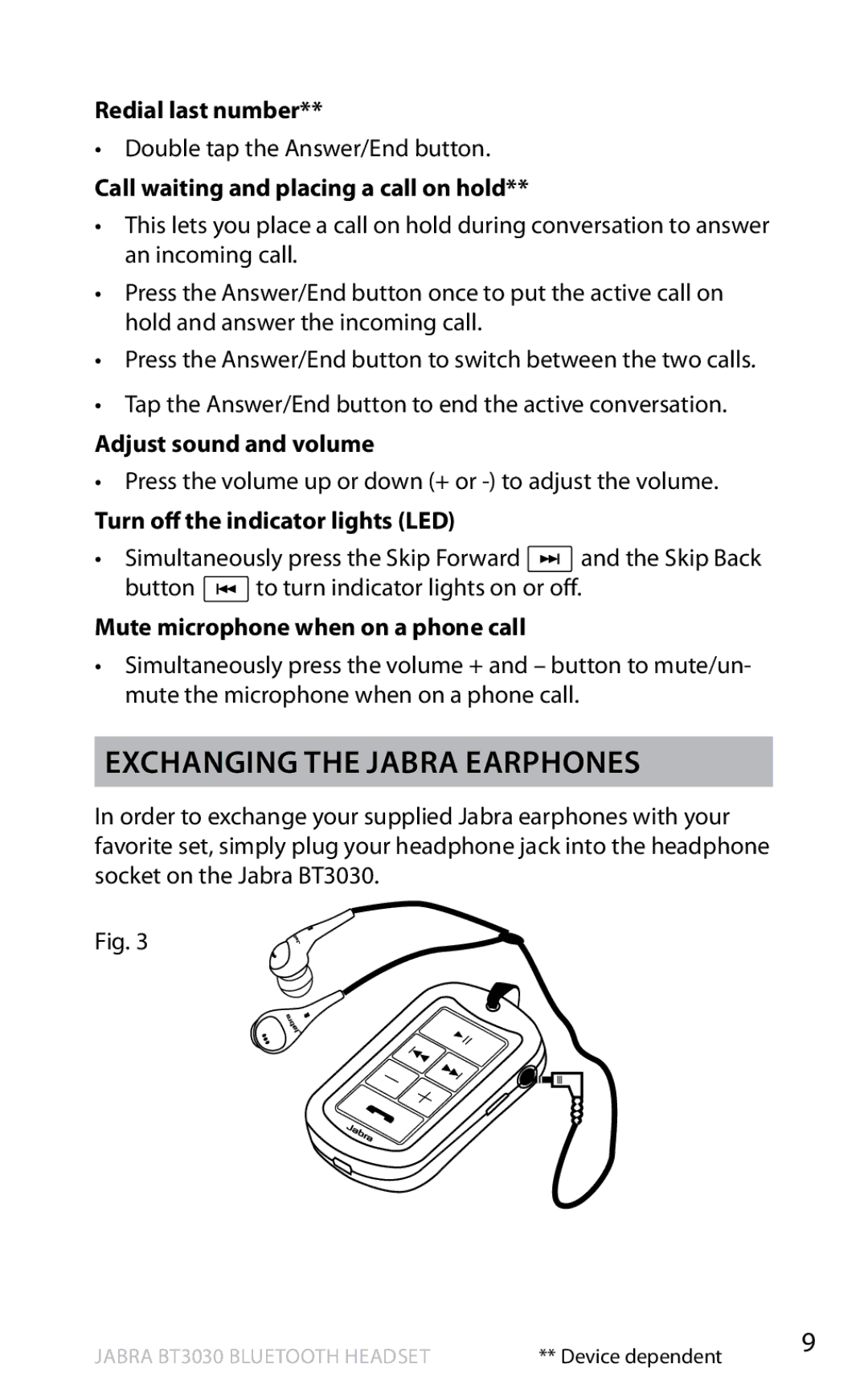 Lennox Hearth BT3030 user manual Exchanging the Jabra earphones 