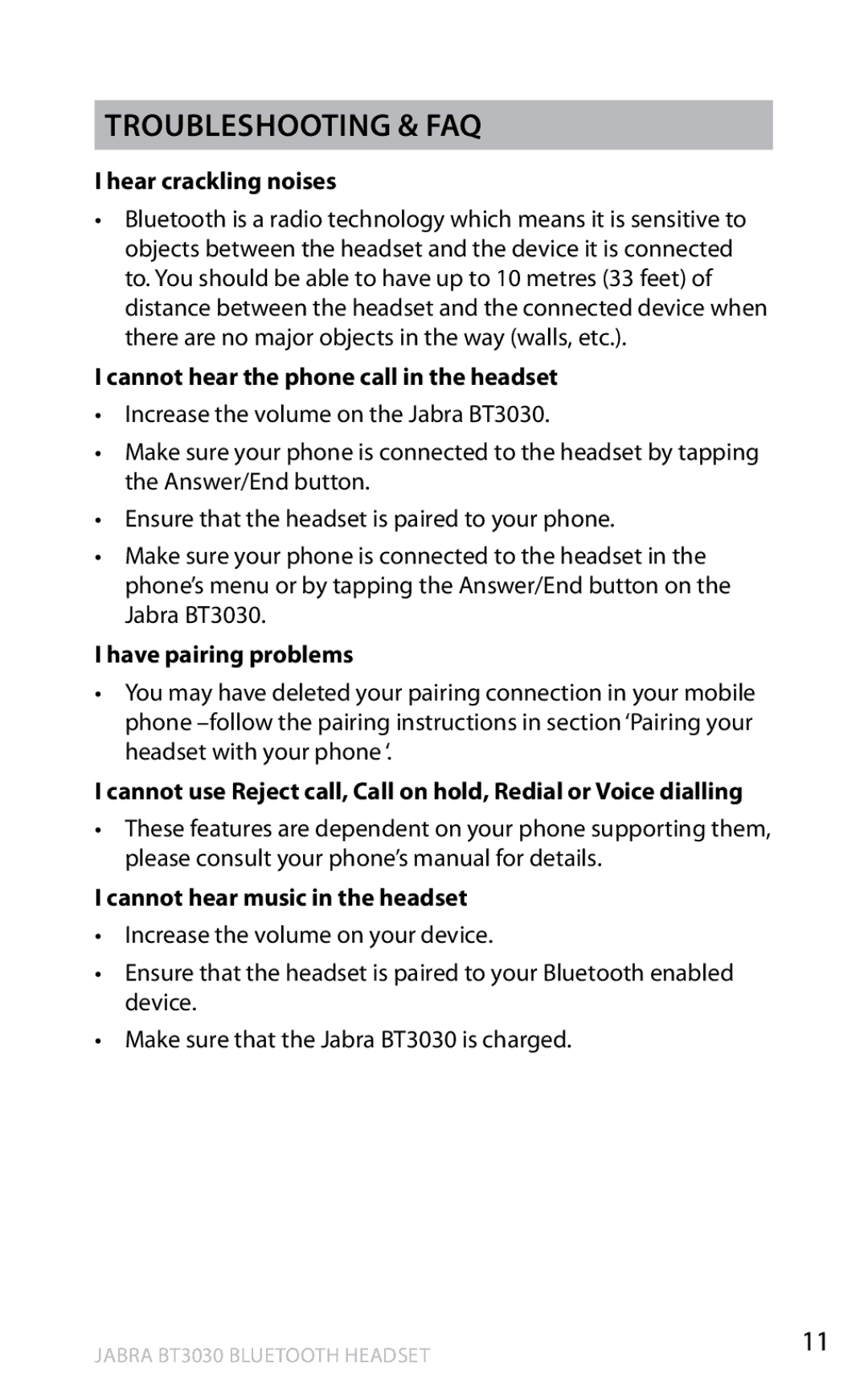 Lennox Hearth BT3030 user manual Troubleshooting & FAQ, Hear crackling noises, Cannot hear the phone call in the headset 