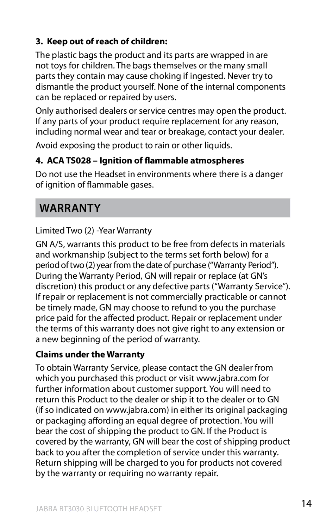 Lennox Hearth BT3030 user manual Warranty, Keep out of reach of children, ACA TS028 Ignition of flammable atmospheres 