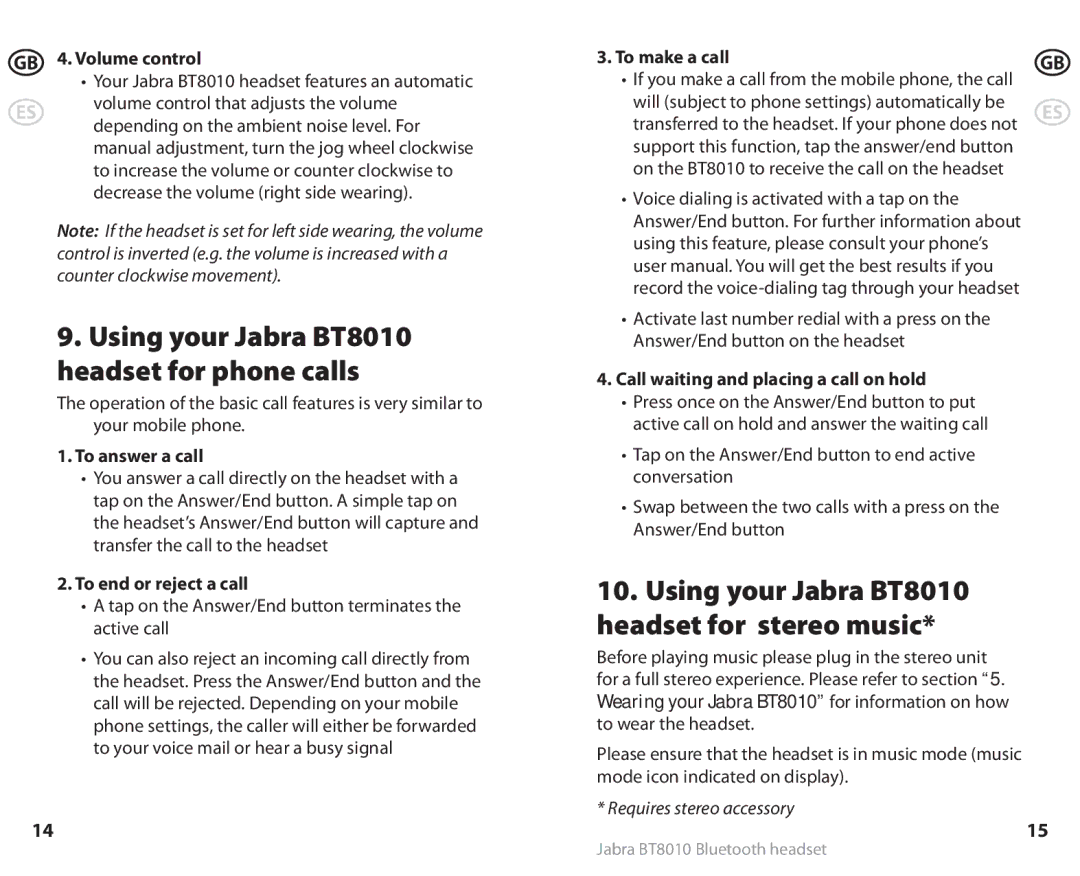 Lennox Hearth Using your Jabra BT8010 headset for phone calls, Using your Jabra BT8010 headset for stereo music 