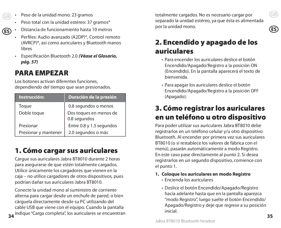 Lennox Hearth BT8010 user manual Cómo cargar sus auriculares, Encendido y apagado de los auriculares 