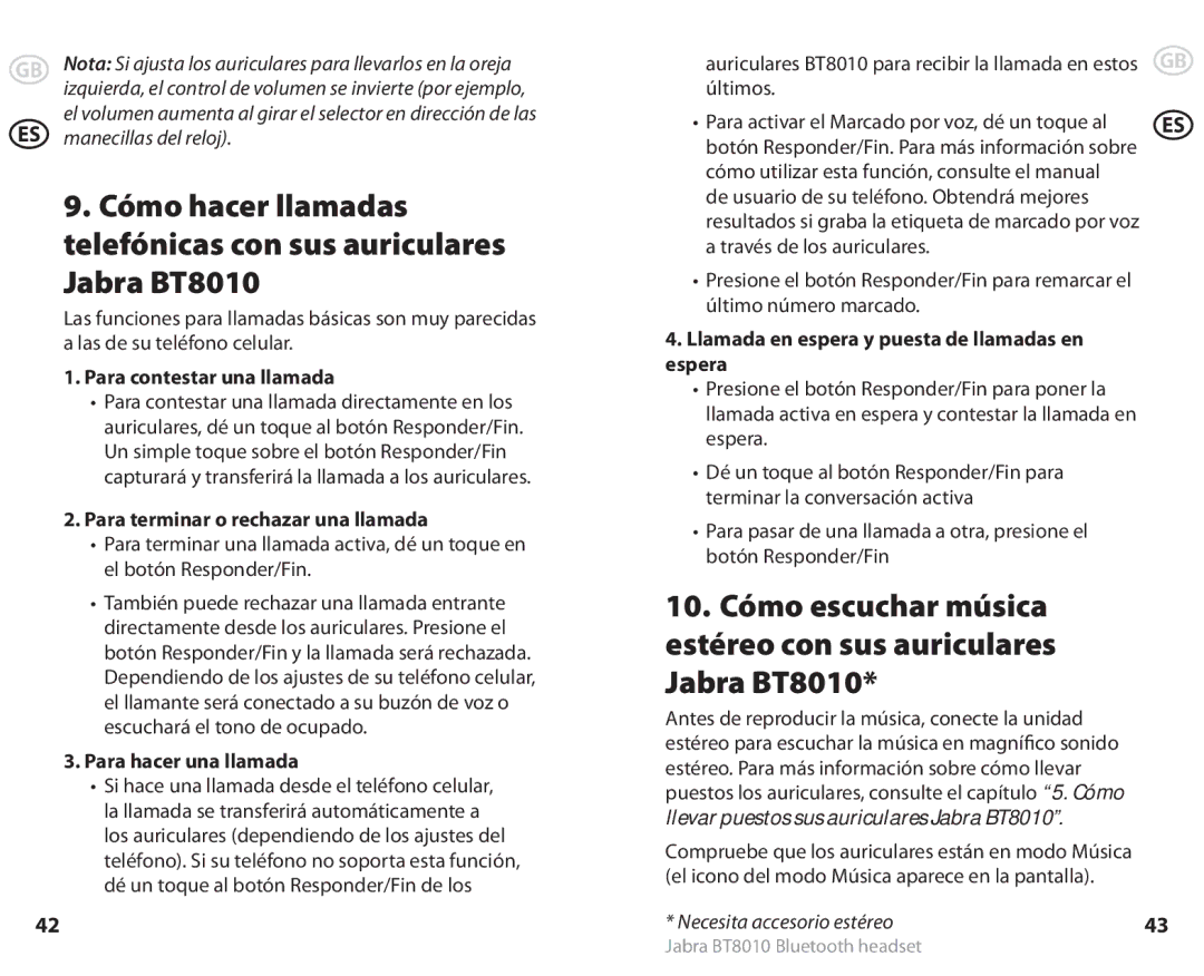 Lennox Hearth BT8010 user manual Para contestar una llamada, Para terminar o rechazar una llamada, Para hacer una llamada 