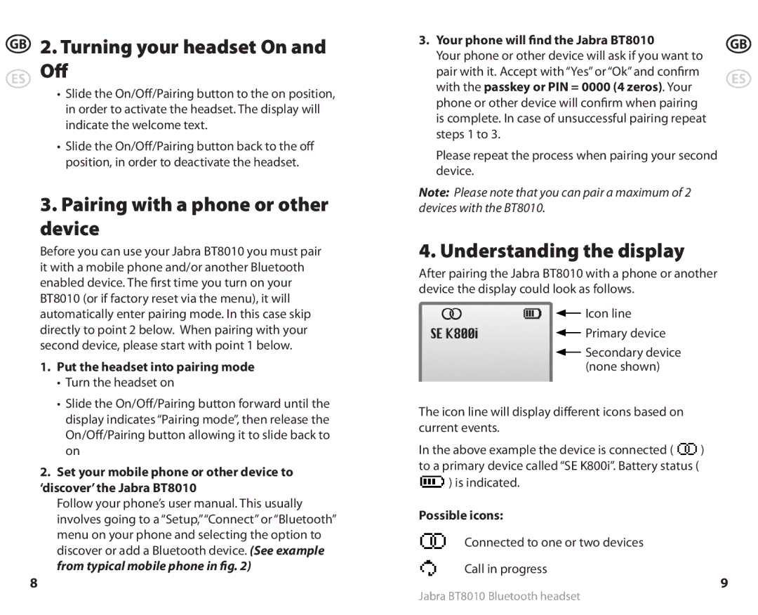 Lennox Hearth BT8010 Turning your headset On and Off, Pairing with a phone or other device, Understanding the display 