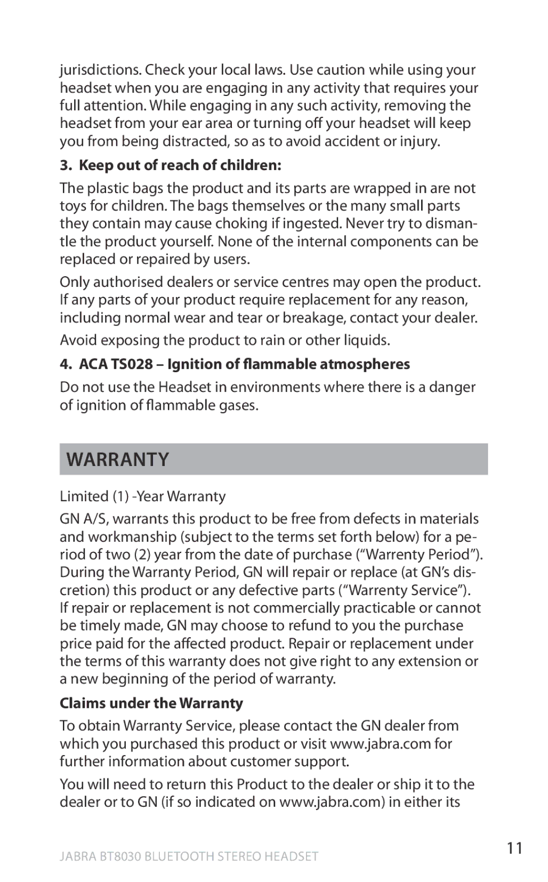 Lennox Hearth BT8030 warranty WARranty, Keep out of reach of children, ACA TS028 Ignition of flammable atmospheres 