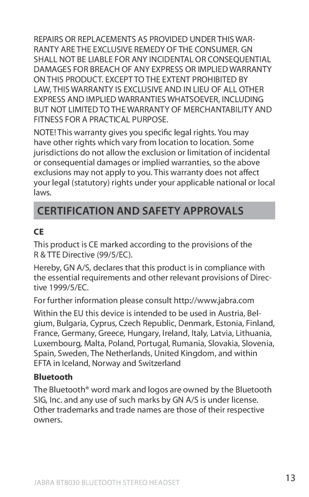 Lennox Hearth BT8030 warranty Certification and safety approvals, Bluetooth 