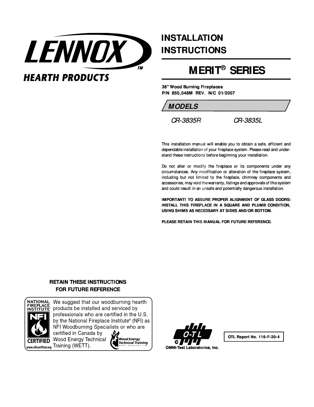 Lennox Hearth CR-3835R installation instructions Retain These Instructions For Future Reference, Wood Burning Fireplaces 