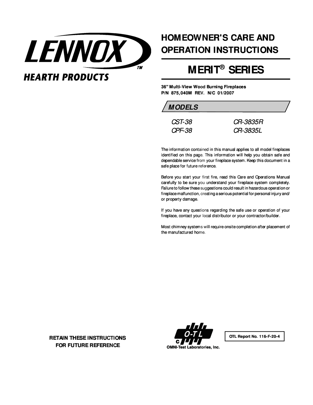 Lennox Hearth CPF-38 manual Retain These Instructions For Future Reference, OTL Report No. 116-F-20-4, Merit Series 