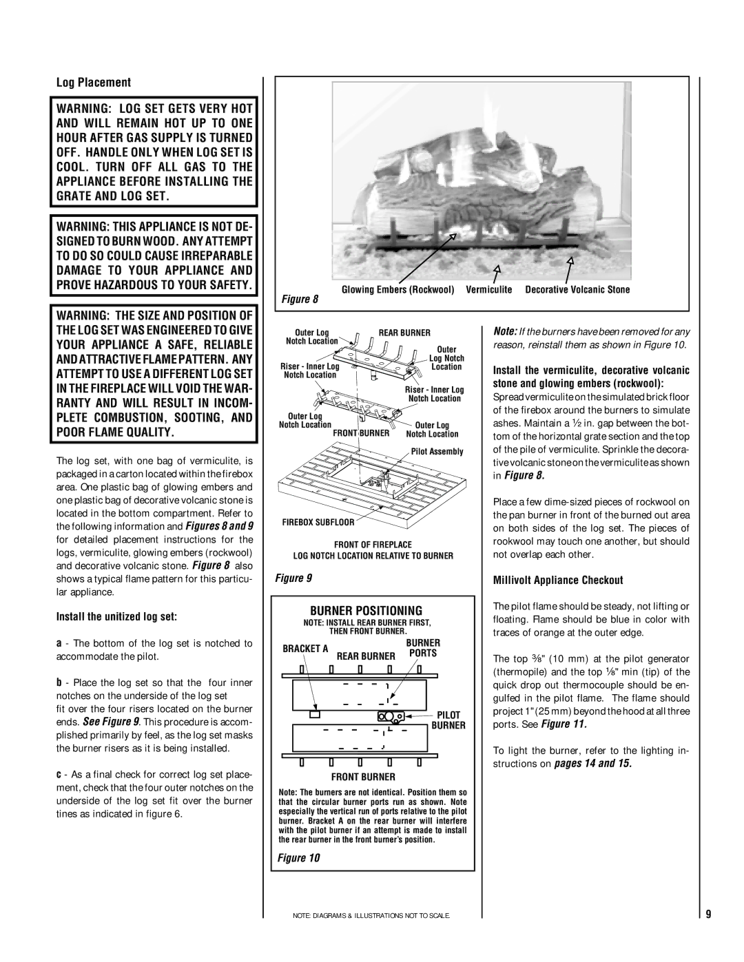 Lennox Hearth EBSTNM-2 manual Log Placement, Burner Positioning, Install the unitized log set, Millivolt Appliance Checkout 