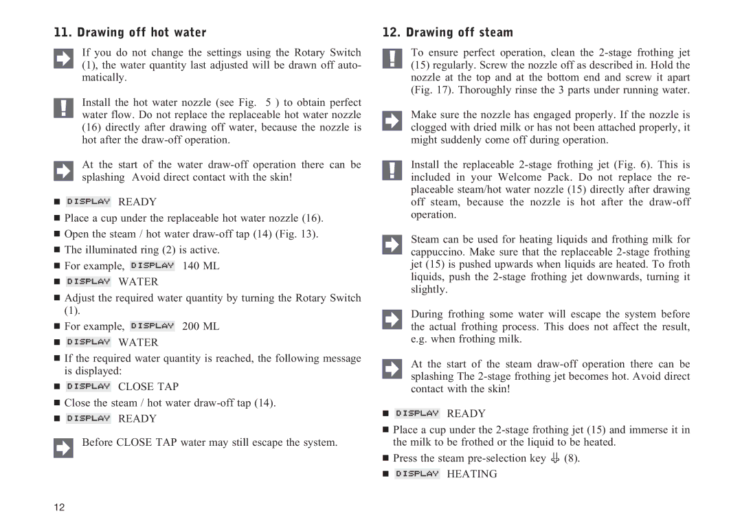 Lennox Hearth F50 manual Drawing off hot water, Drawing off steam,  Water,  Heating 