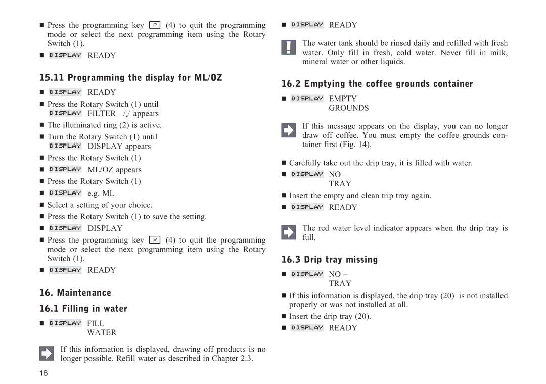 Lennox Hearth F50 manual Programming the display for ML/OZ, Maintenance 16.1 Filling in water, Drip tray missing 