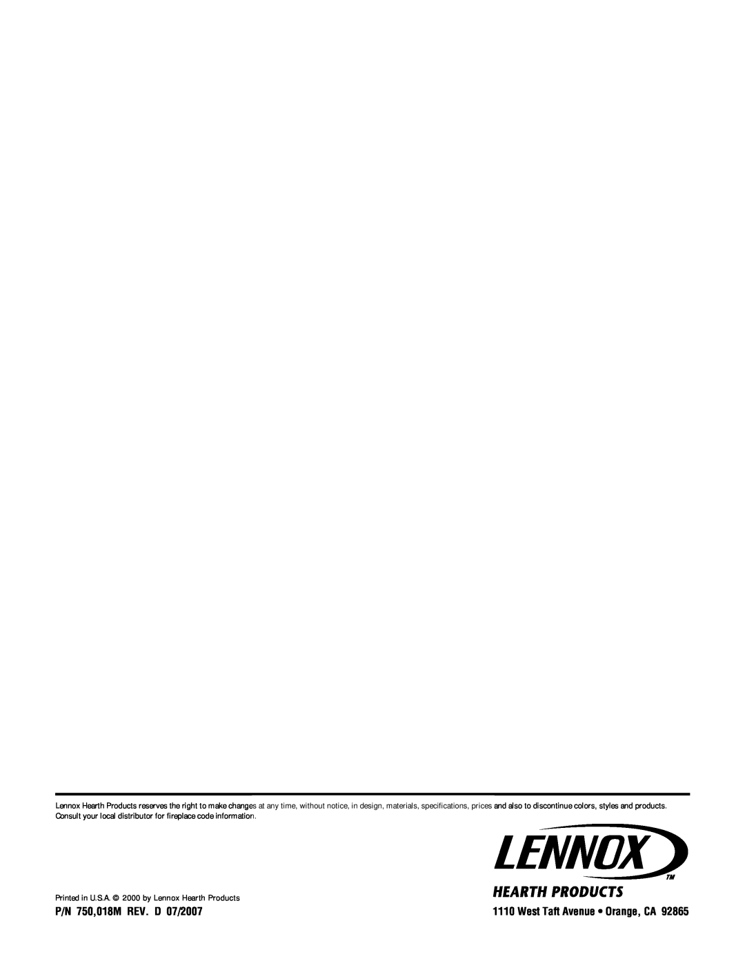 Lennox Hearth FGCK manual P/N 750,018M REV. D 07/2007, West Taft Avenue Orange, CA 