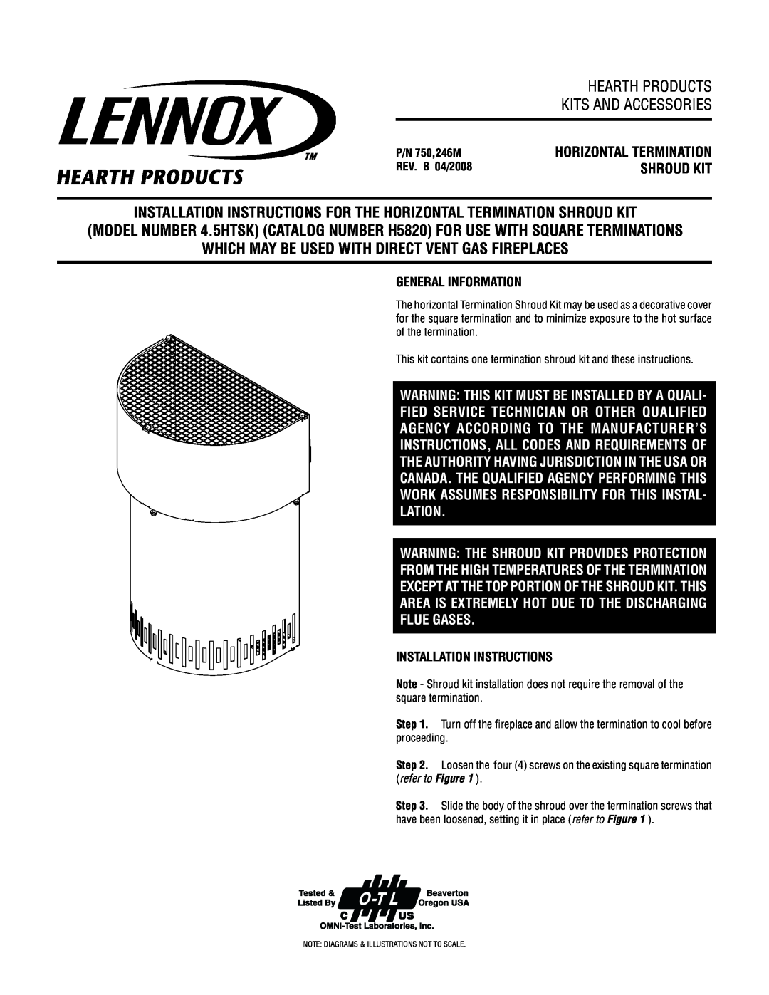 Lennox Hearth 4.5HTSK installation instructions Which May Be Used With Direct Vent Gas Fireplaces, General Information 