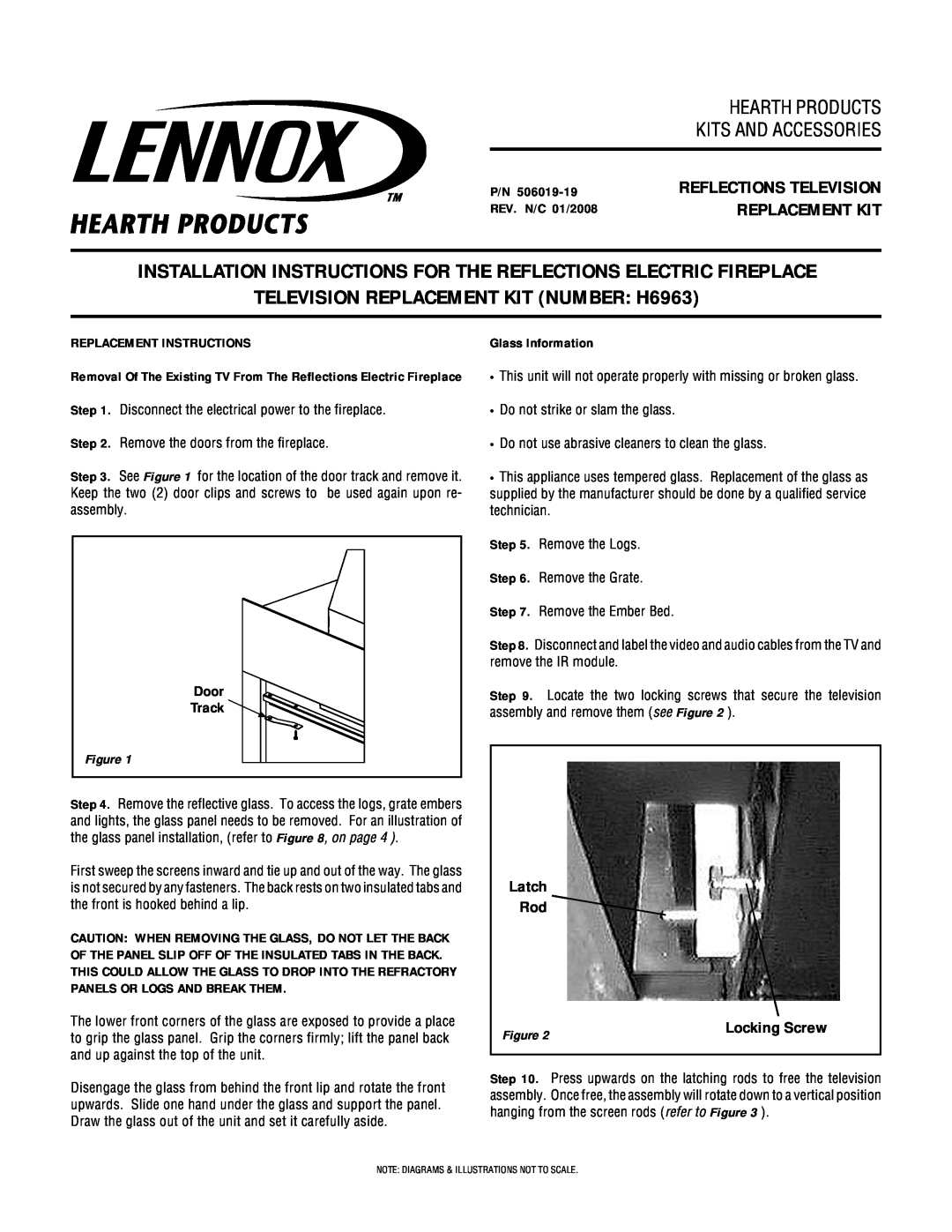 Lennox Hearth installation instructions TELEVISION REPLACEMENT KIT NUMBER H6963, Latch Rod, Replacement Instructions 