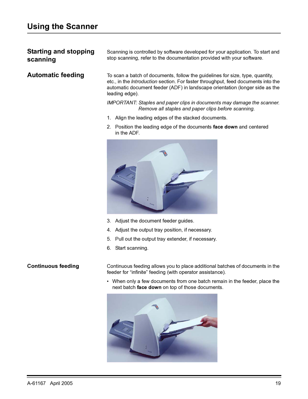 Lennox Hearth I200 manual Using the Scanner, Starting and stopping scanning Automatic feeding, Continuous feeding 