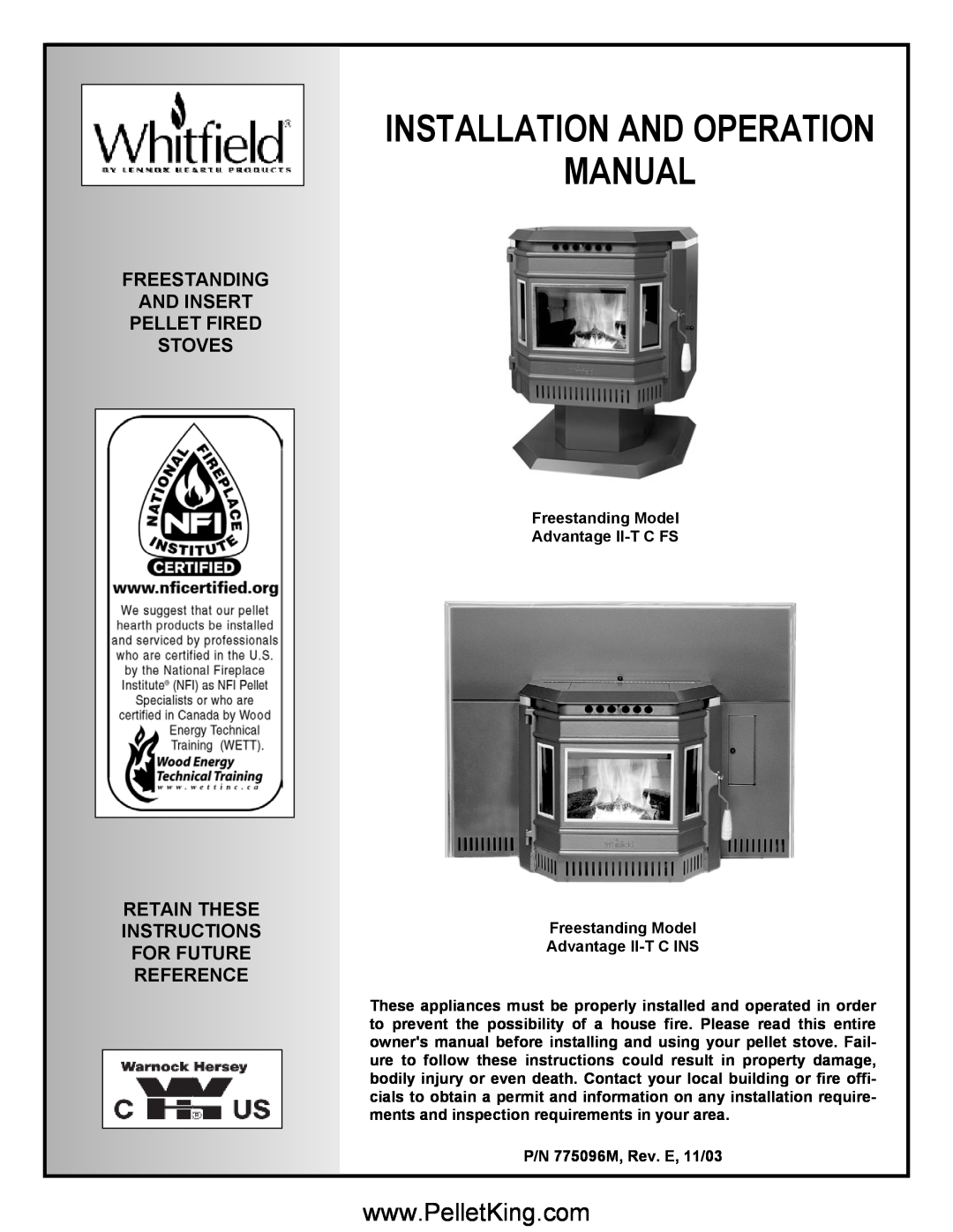 Lennox Hearth II-T C FS operation manual Freestanding And Insert Pellet Fired Stoves, P/N 775096M, Rev. E, 11/03 