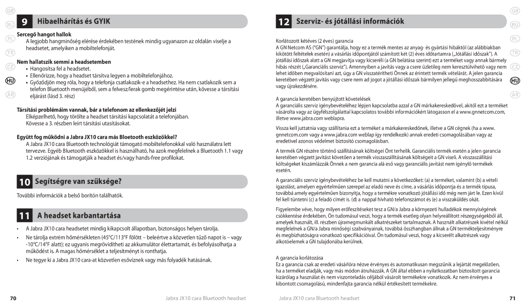 Lennox Hearth JX10 CARA user manual Hibaelhárítás és Gyik, 10 Segítségre van szüksége?, Headset karbantartása 