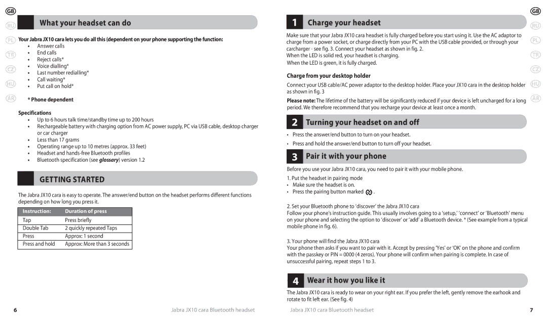 Lennox Hearth JX10 CARA user manual What your headset can do, Charge your headset, Turning your headset on and off 