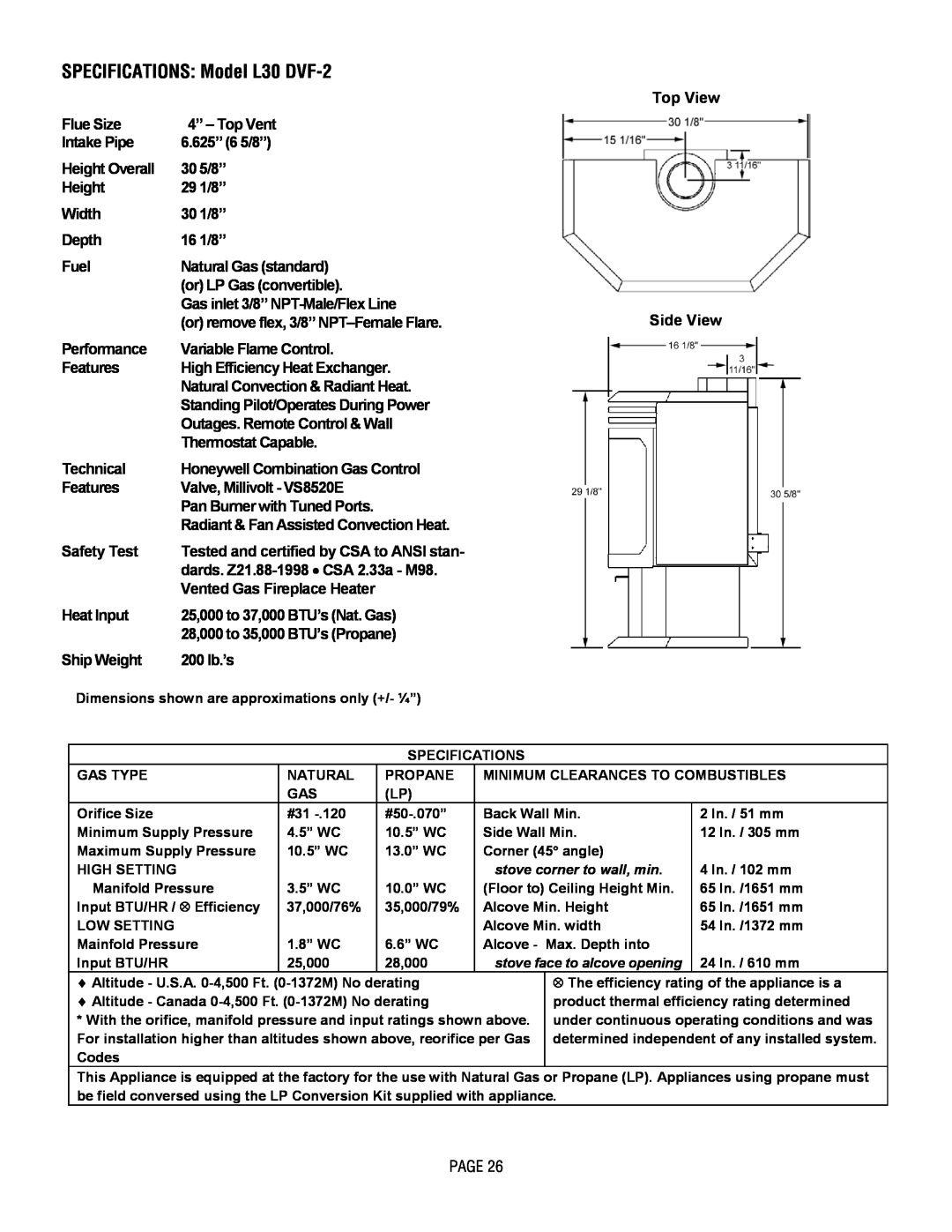 Lennox Hearth SPECIFICATIONS Model L30 DVF-2, Flue Size, 4” - Top Vent, Intake Pipe, 6.625” 6 5/8”, Height Overall 