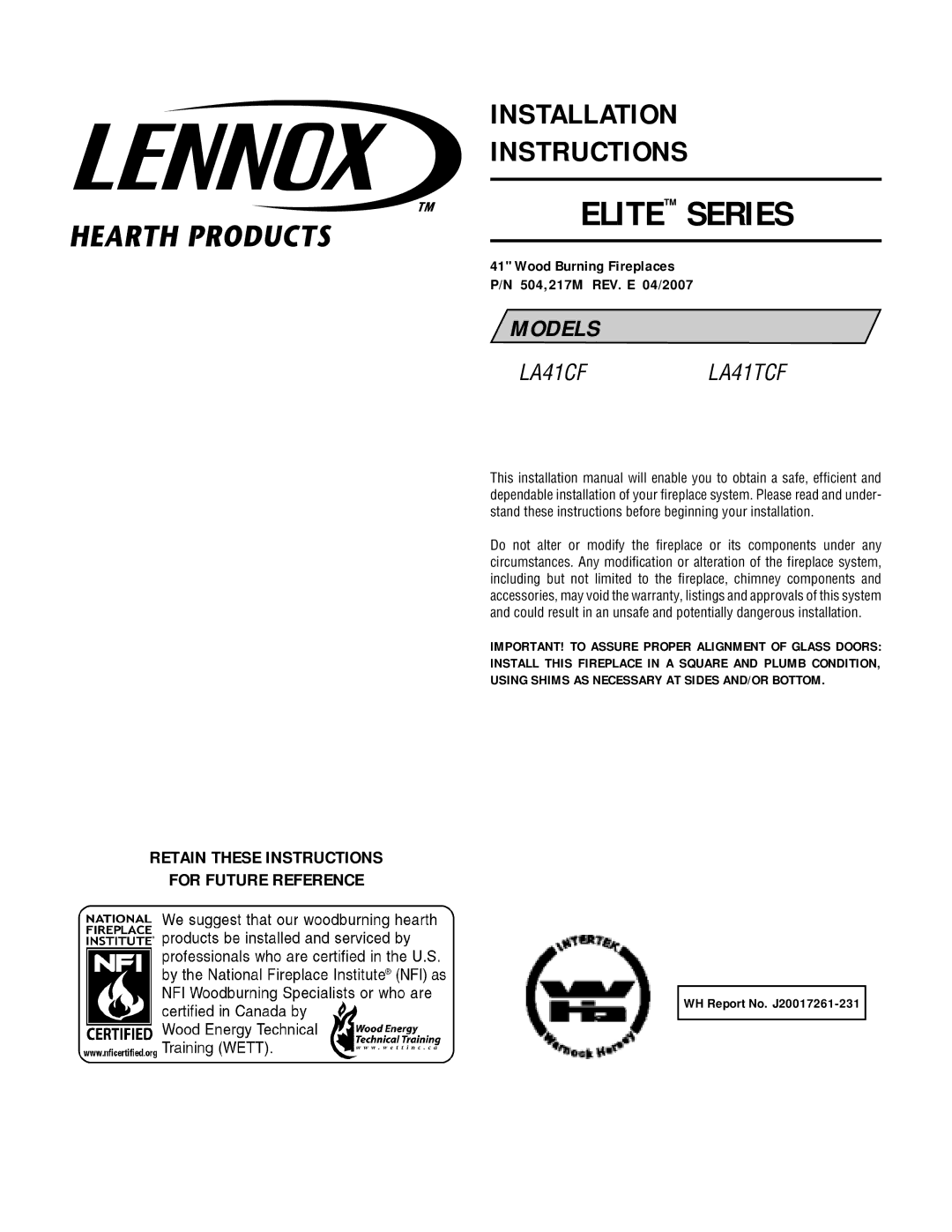 Lennox Hearth LA41CF installation instructions Retain These Instructions For Future Reference, WH Report No. J20017261-231 