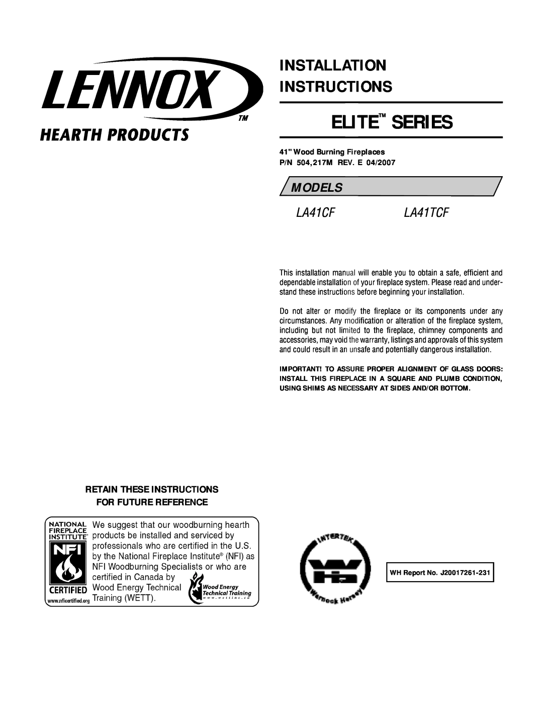 Lennox Hearth LA41CF installation instructions Retain These Instructions For Future Reference, Elite Series, Models 