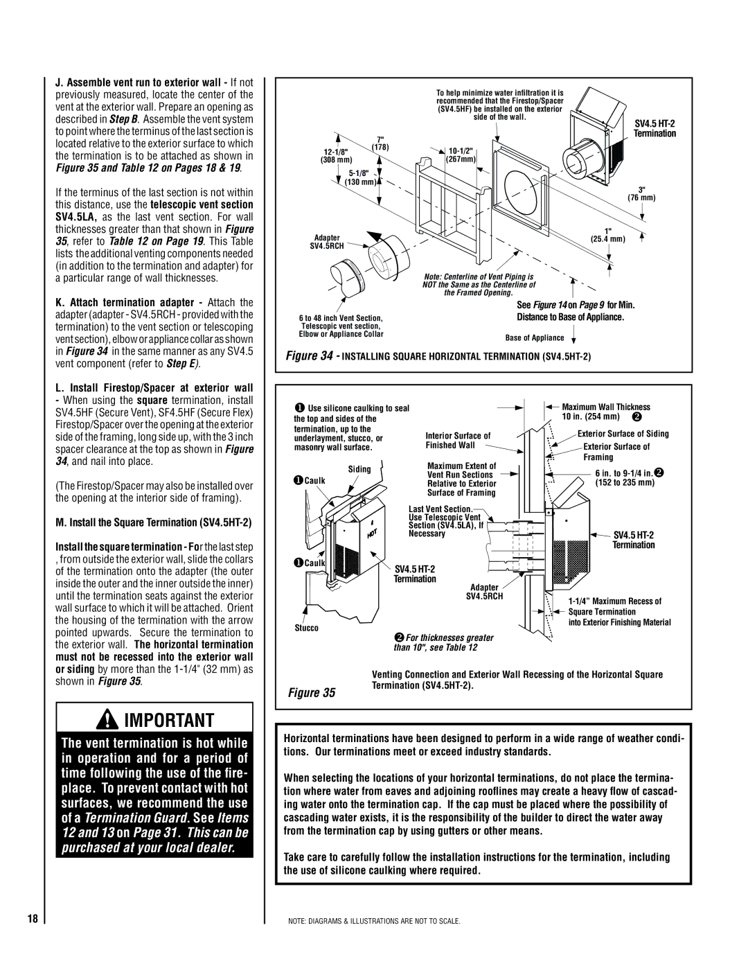 Lennox Hearth LMDVT-3328-CNE, LMDV-4035-CPM Same manner as any SV4.5 vent component refer to Step E, See on Page 9 for Min 