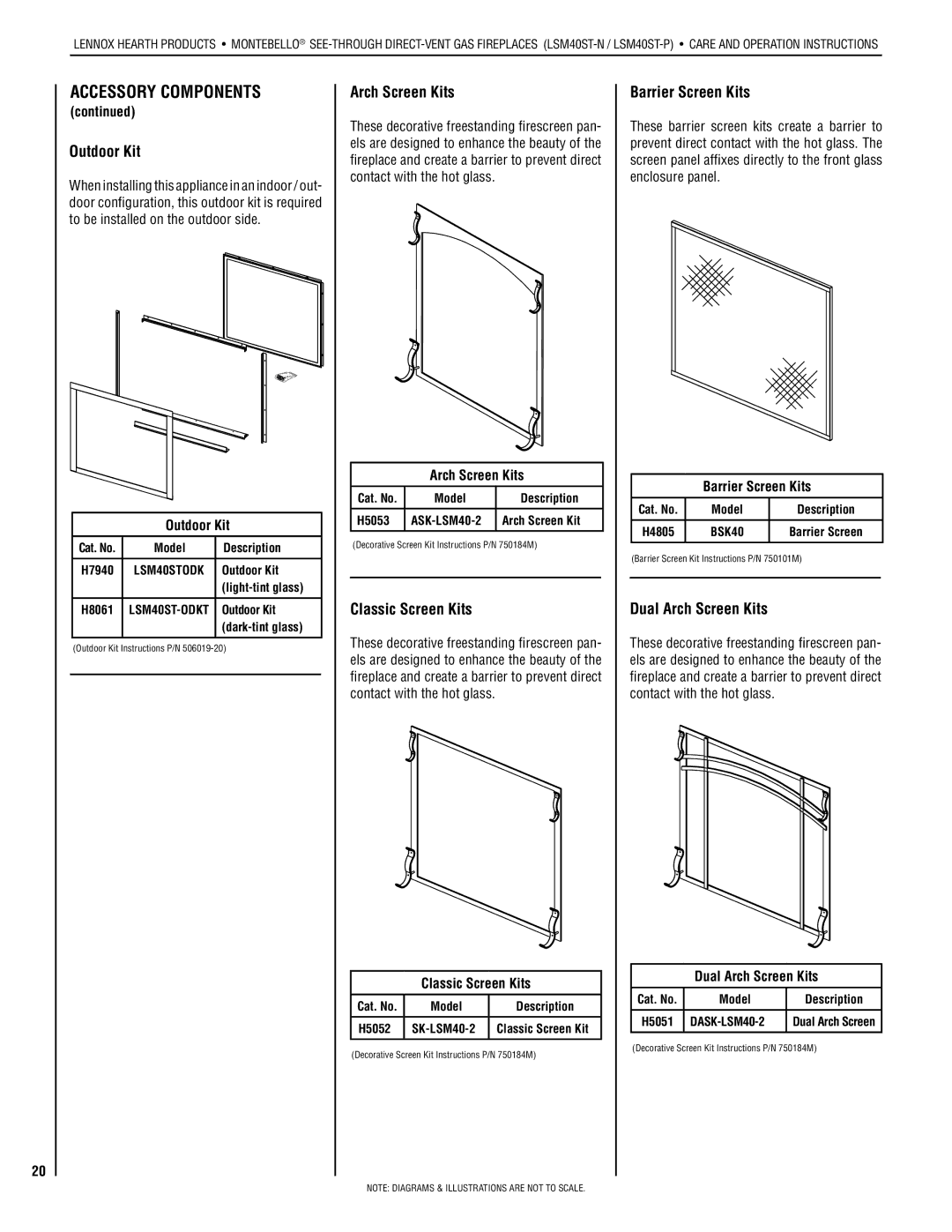 Lennox Hearth LSM40ST-N, LSM40ST-P Outdoor Kit, Classic Screen Kits, Barrier Screen Kits, Dual Arch Screen Kits 