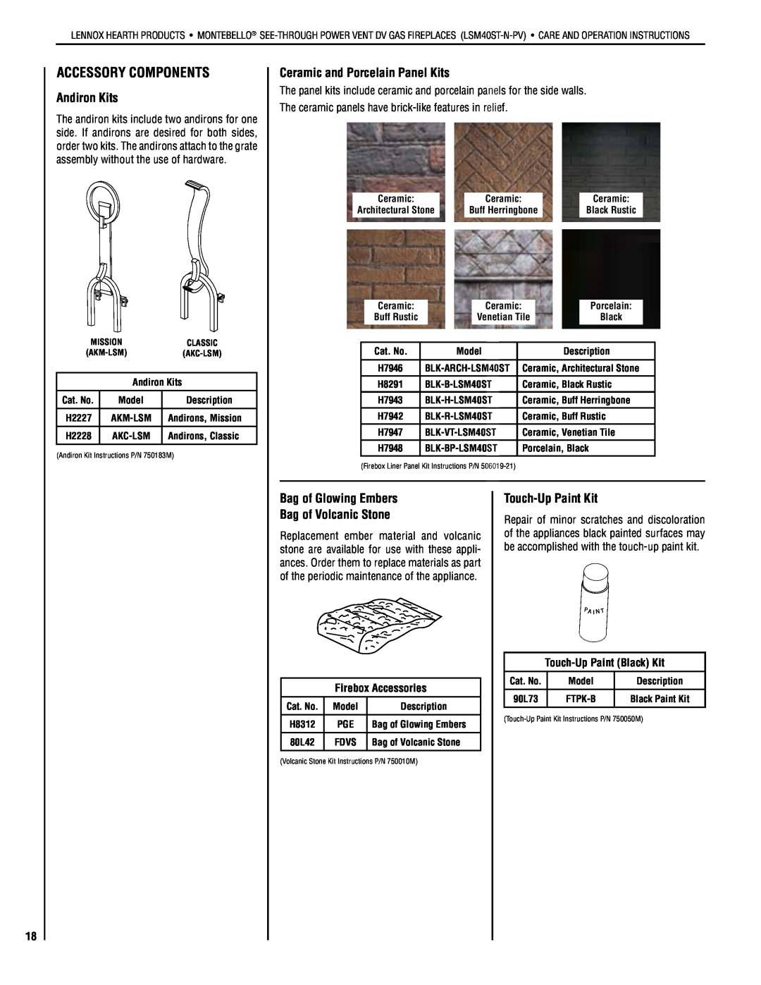 Lennox Hearth LSM40ST-N-PV Accessory Components, Andiron Kits, Ceramic and Porcelain Panel Kits, Touch-UpPaint Kit 