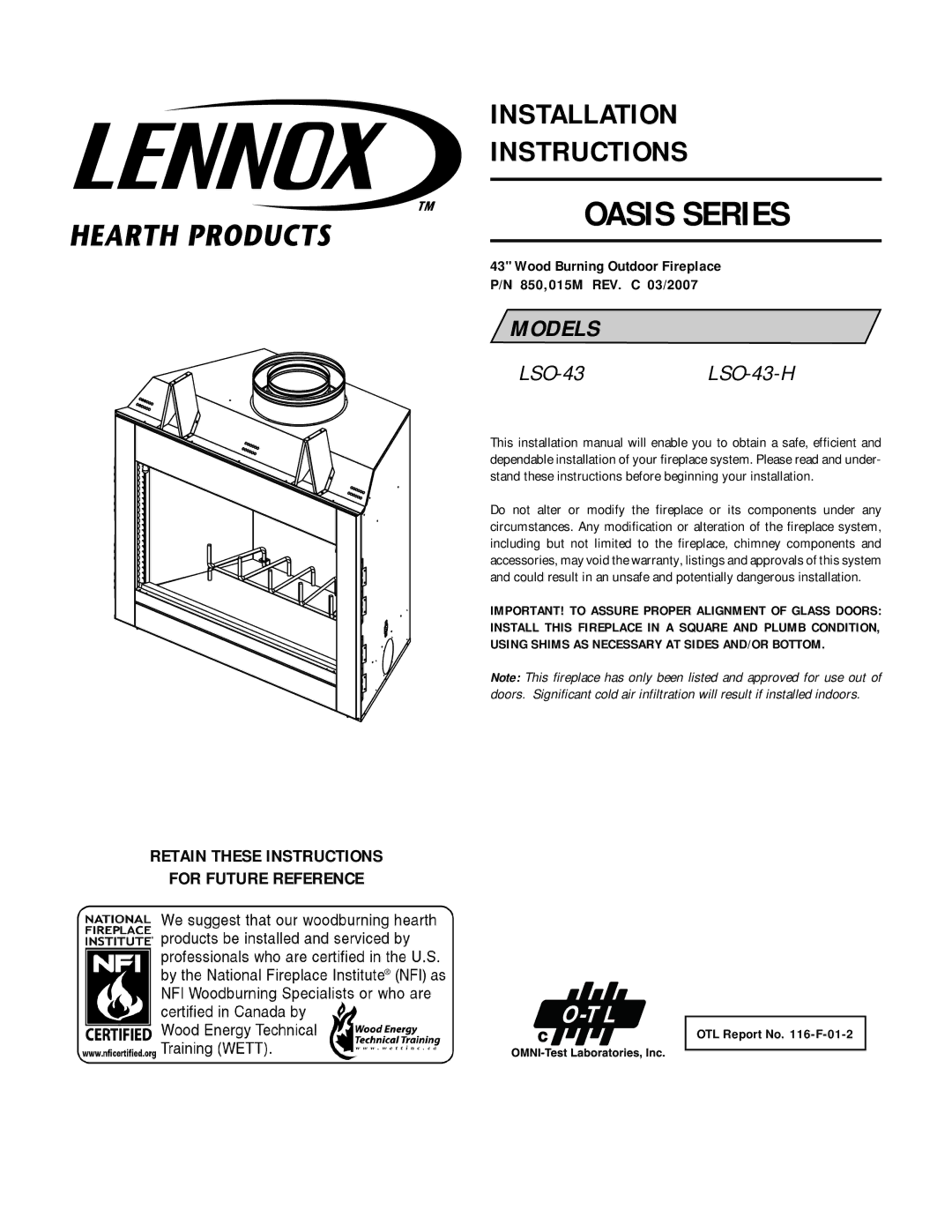 Lennox Hearth LSO-43 installation instructions Retain These Instructions For Future Reference, OTL Report No -F-01-2 