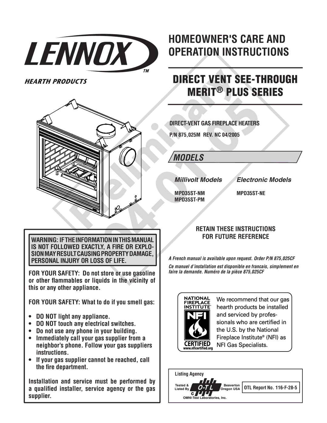 Lennox Hearth manual 875,025M REV. NC 04/2005, MPD35ST-NM MPD35ST-NE MPD35ST-PM, Listing Agency, OTL Report No -F-28-5 