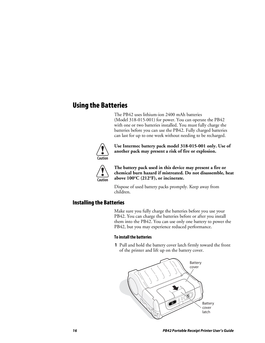 Lennox Hearth PB42 manual Using the Batteries, Installing the Batteries, To install the batteries 