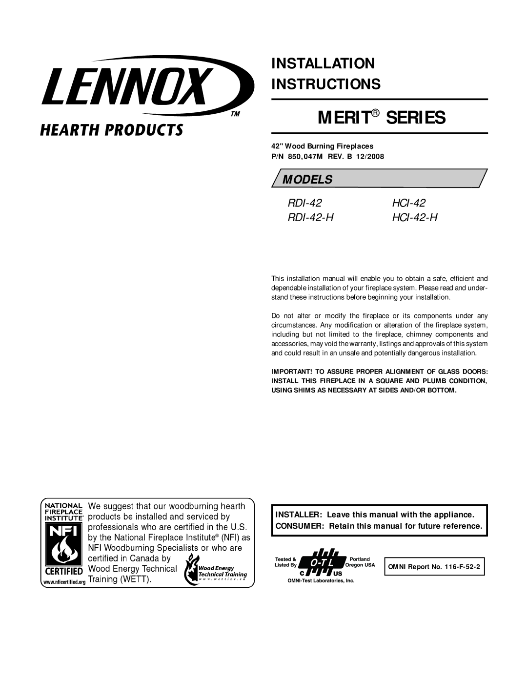 Lennox Hearth RDI-42-H, HCI-42-H installation instructions Wood Burning Fireplaces P/N 850,047M REV. B 12/2008 