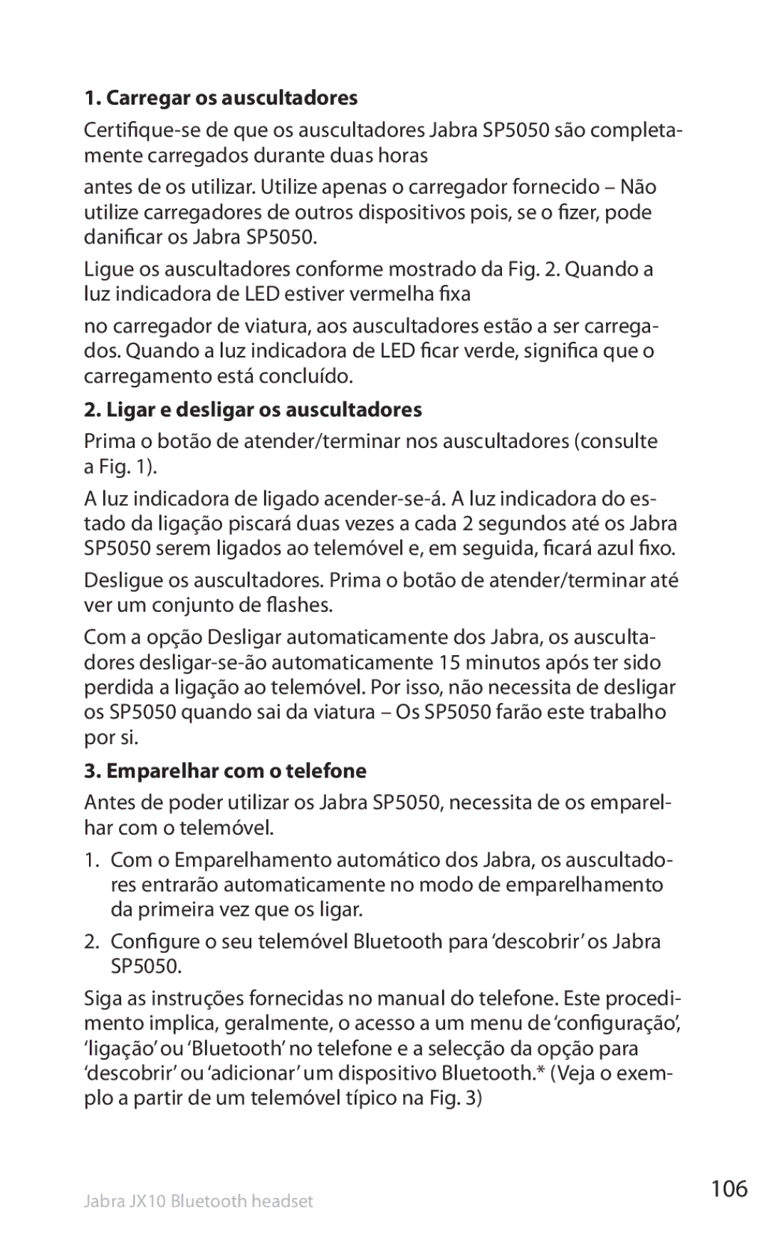 Lennox Hearth SP5050 manual 106, Carregar os auscultadores, Ligar e desligar os auscultadores, Emparelhar com o telefone 