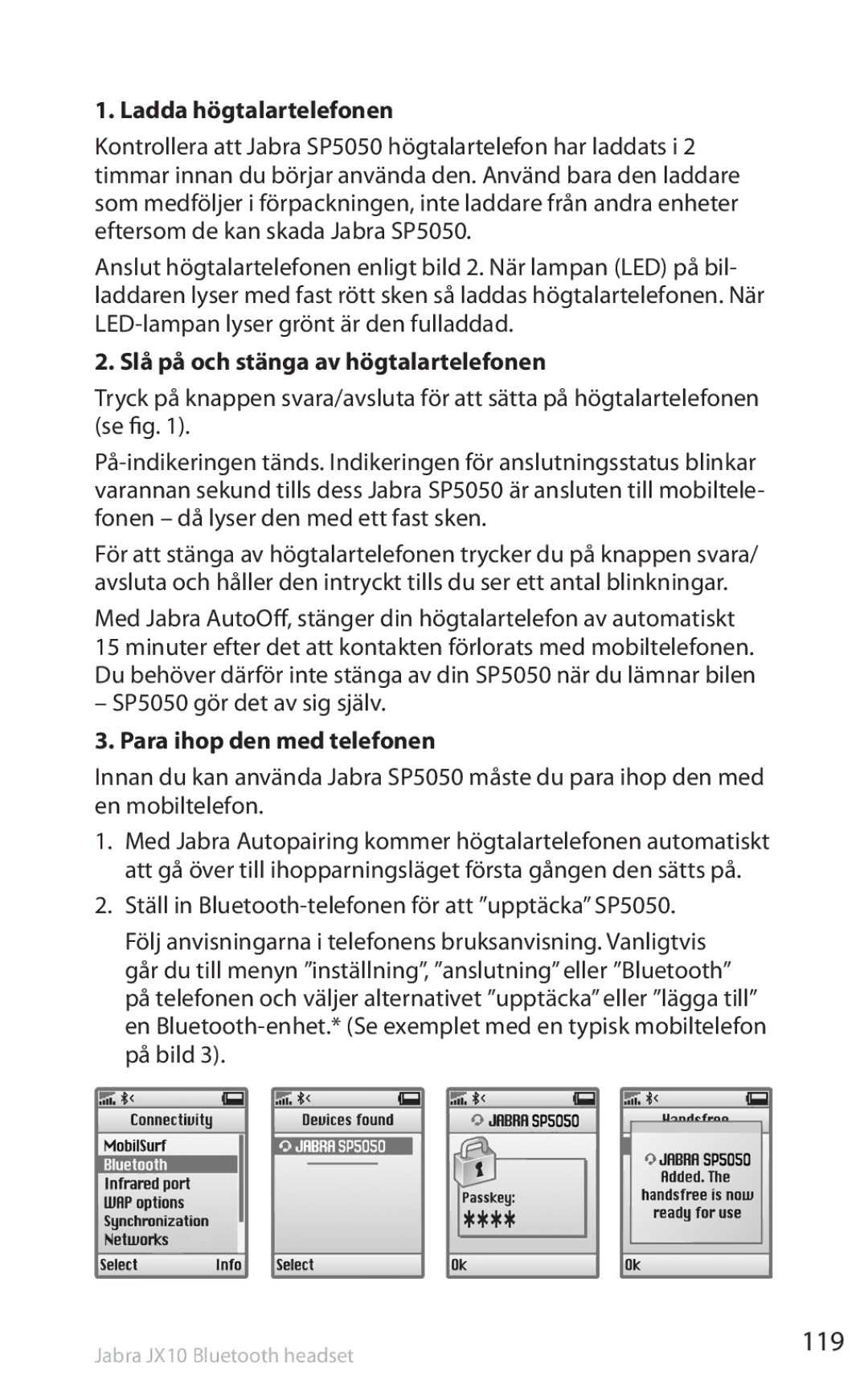 Lennox Hearth manual 119, Ladda högtalartelefonen, Slå på och stänga av högtalartelefonen, SP5050 gör det av sig själv 